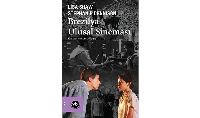 Brezilya sineması ve ulusal kimliğine dair ayrıntılı bir inceleme: “Brezilya Ulusal Sineması"