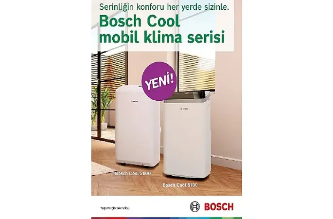 Bosch Home Comfort Group, Yeni "Cool" Mobil Klima Serisiyle Yaz Sezonunu Eksiksiz Karşılıyor