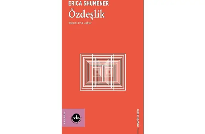 Metafiziğin temel sorularına yeni bir rehber: “Özdeşlik